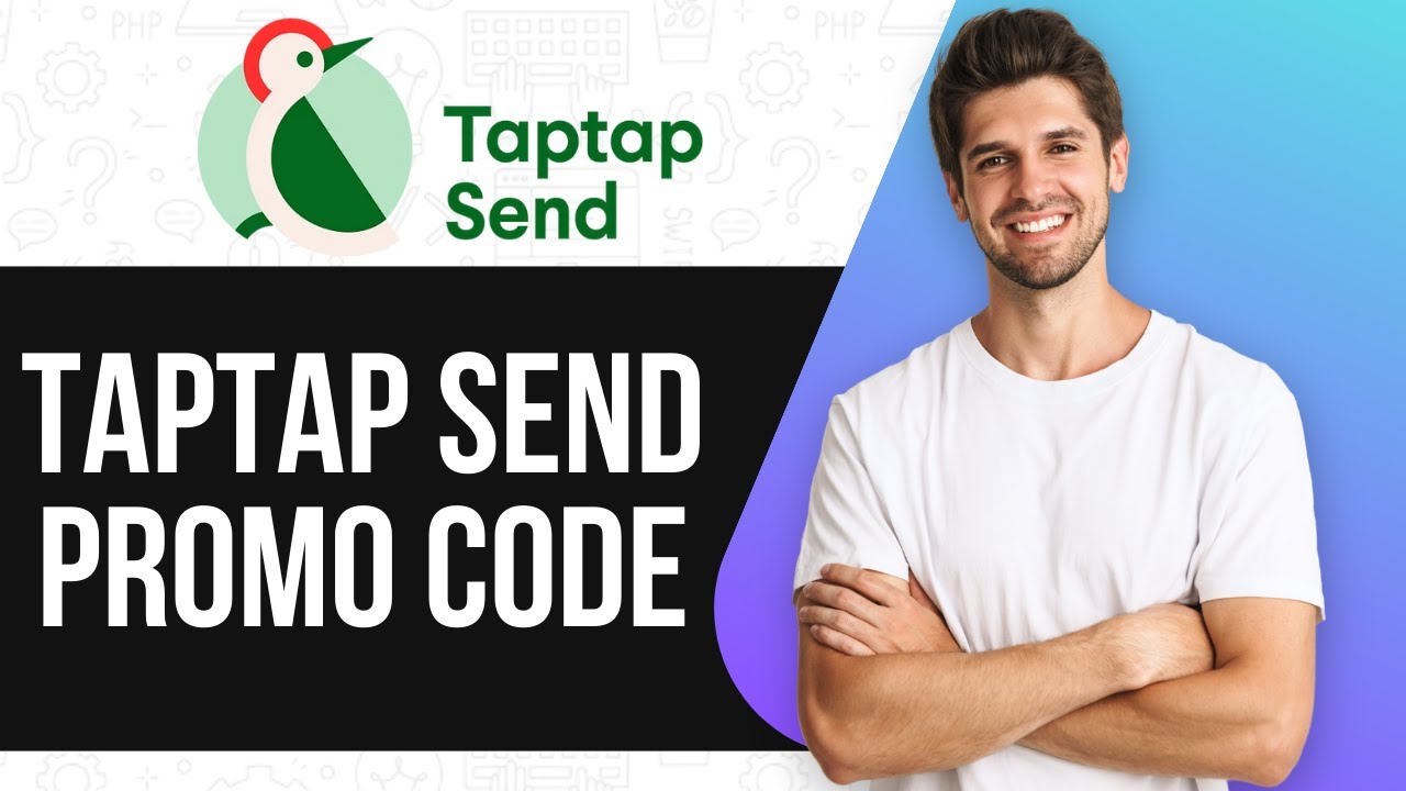 Taptap Send Promo Code (&euro;5 Bonus) (2025)