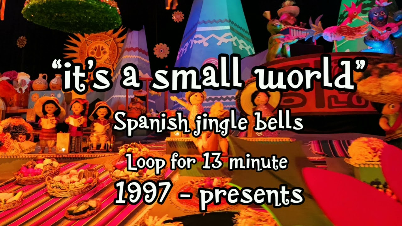 “it's a small world” holiday spanish jingle bells