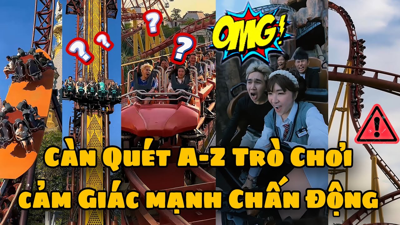 [ TỔNG HỢP A-Z ] LẤY HẾT LÒNG CAN ĐẢM CÀN QUÉT TRÒ CHƠI CẢM GIÁC MẠNH SIÊU TỐC 🎢