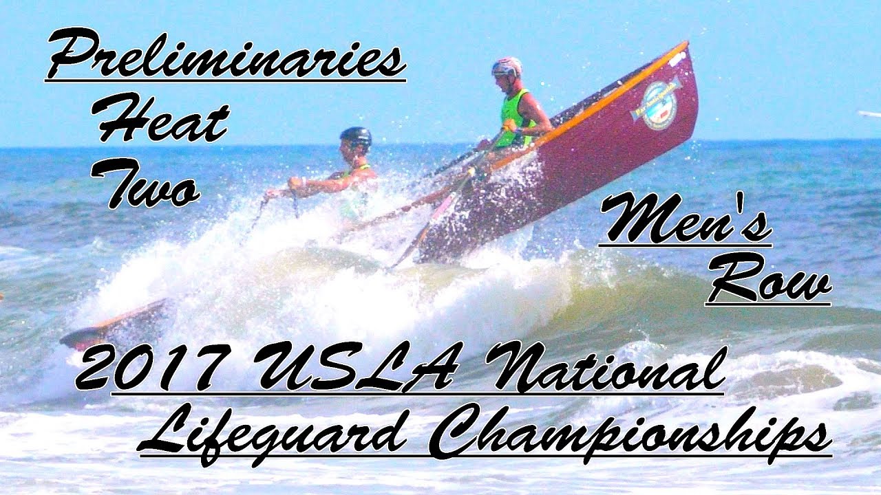 2017 USLA National Lifeguard Championships / Daytona Beach / Men's Row / Preliminaries / Heat Two