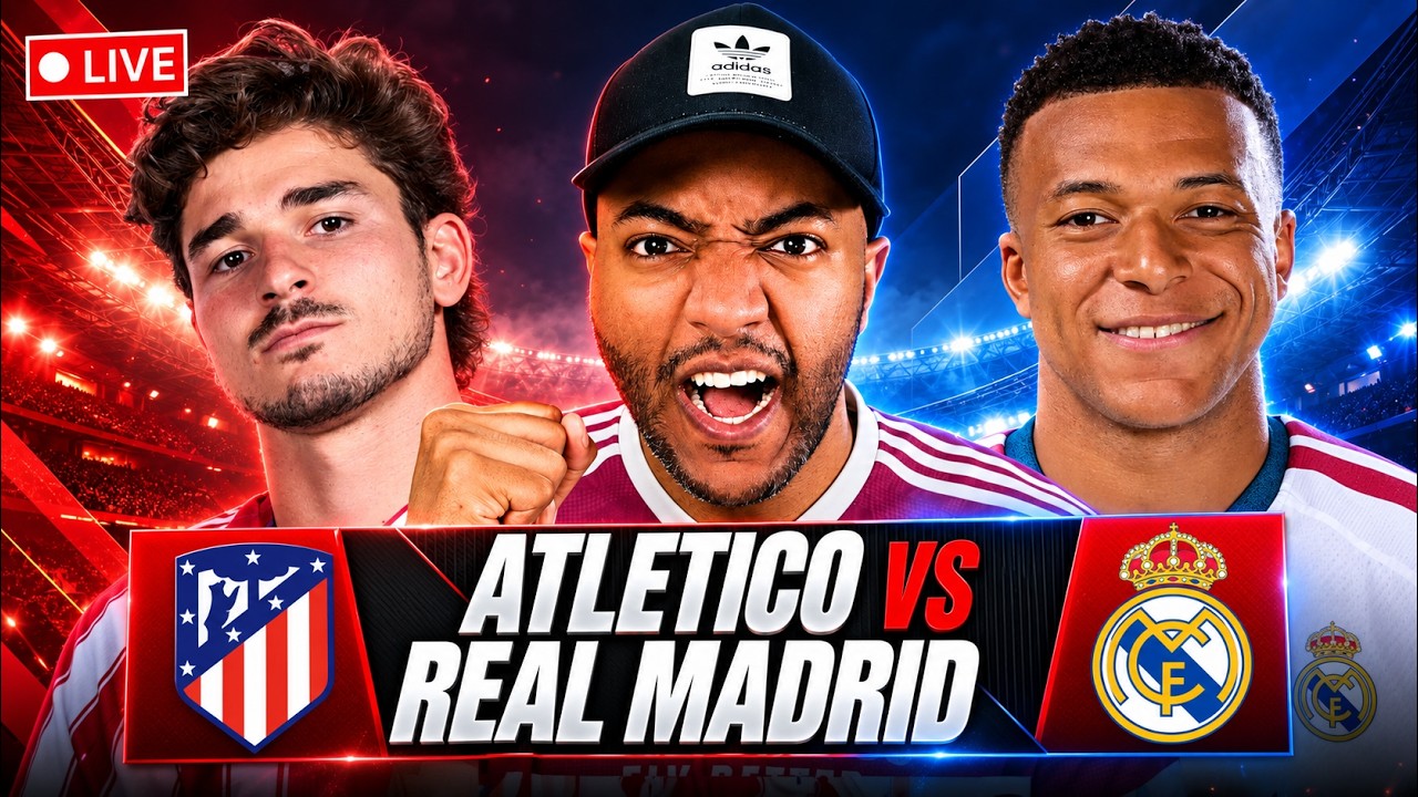 🔴 ATLETICO MADRID vs REAL MADRID LIVE WATCH ALONG | LALIGA &mdash; DERBY DAY! 😤