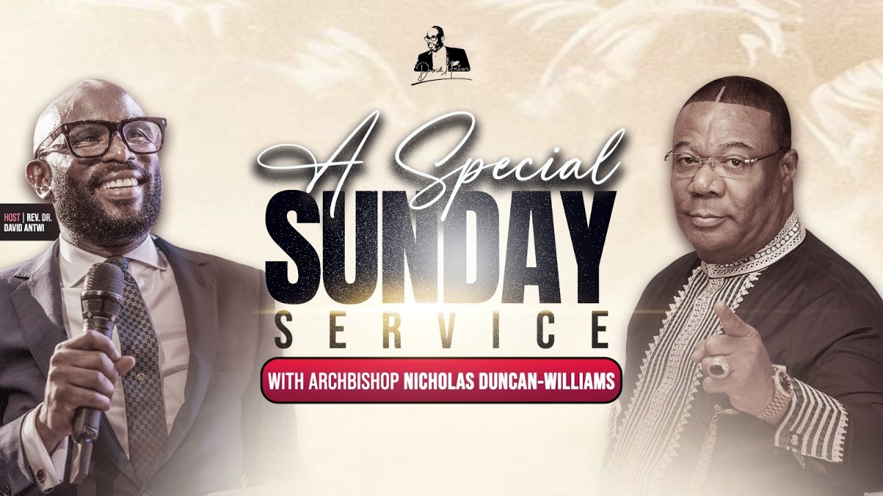 A Special Service with His Eminence Archbishop Nicholas Duncan-Williams | Kharis Church