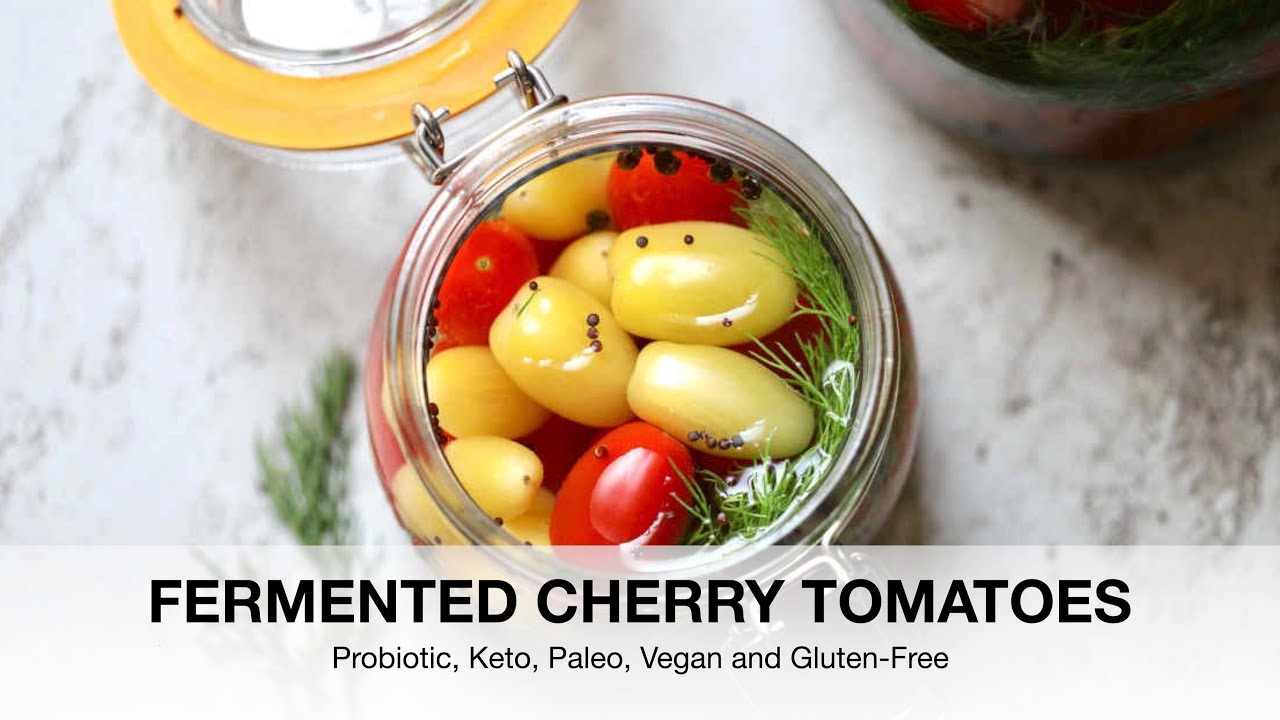 Fermented Cherry Tomatoes