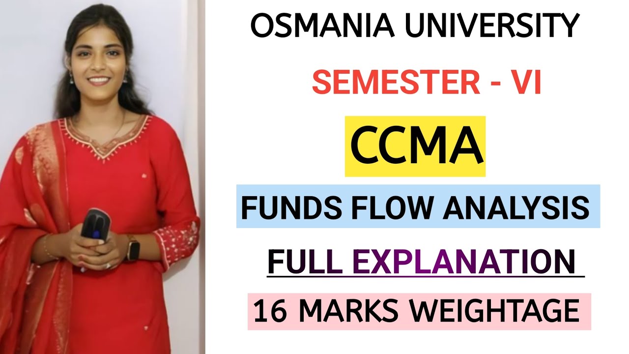 FUNDS FLOW ANALYSIS || UNIT - 4 || FULL EXPLAINATION VIDEO 💯 PASS O.U || SEM-6 @shivanipallela