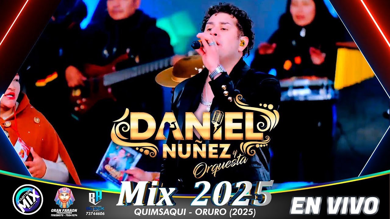 Daniel Nuñez en Vivo Mix 2025 (Quimsaqui - Oruro) / Master Mix Bolivia
