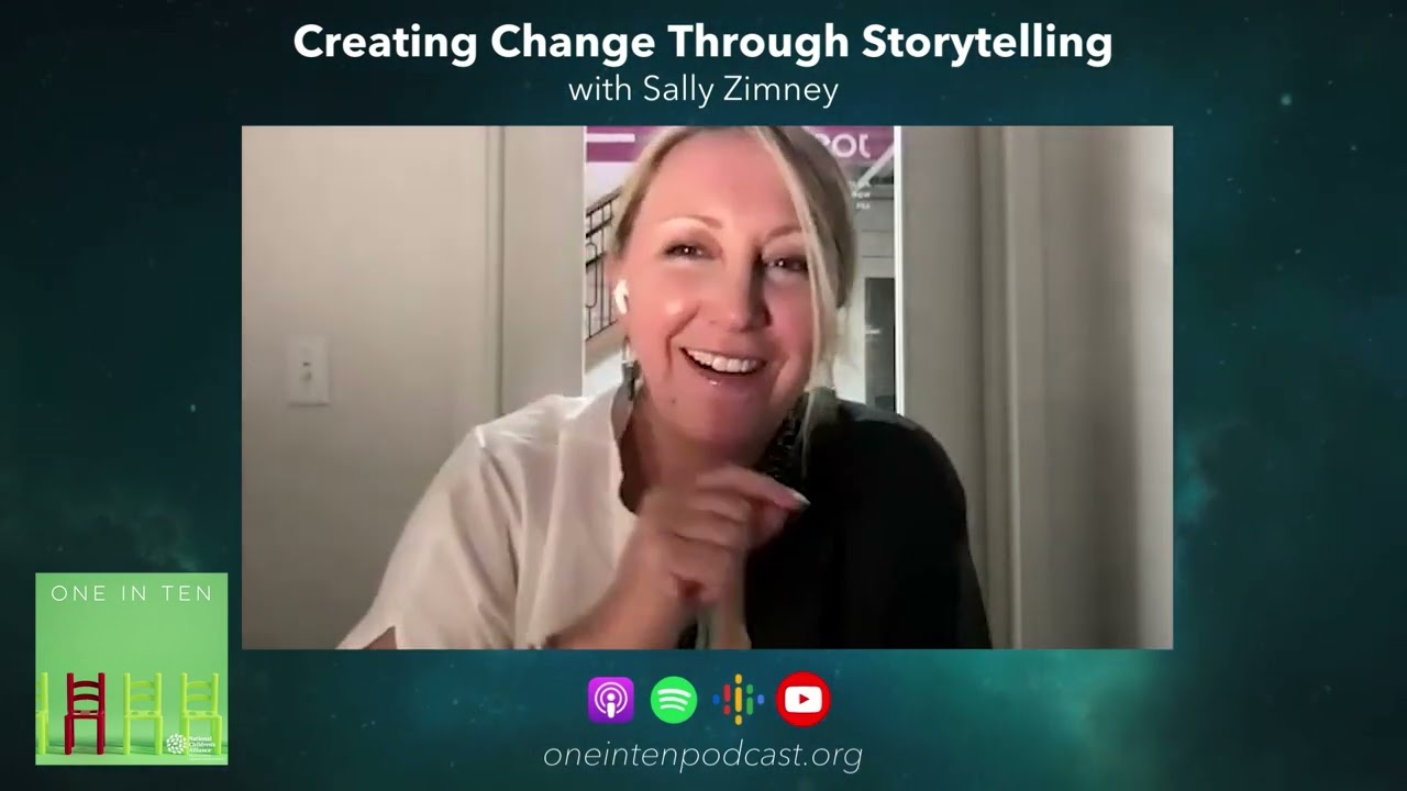 One in Ten | Creating Change Through Storytelling with Sally Zimney | Full Podcast Episode