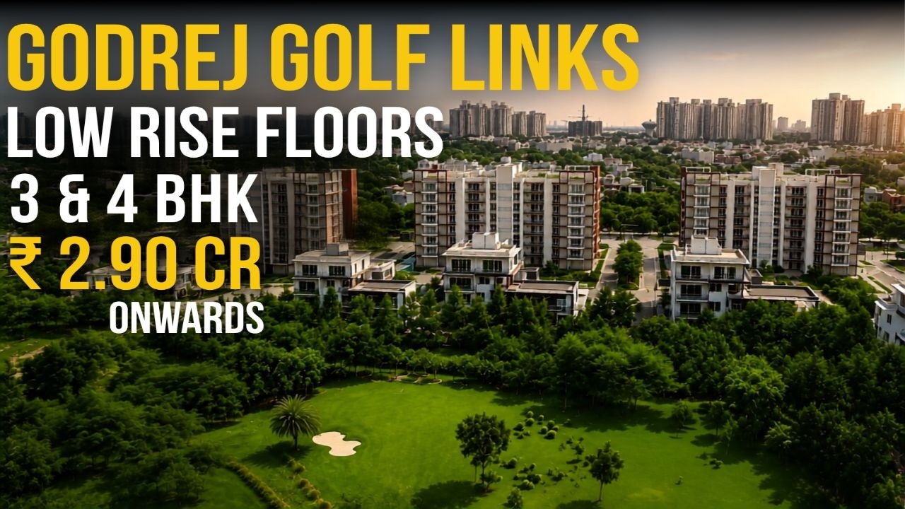 Inside Godrej Golf Links  | Golf Facing | Low Rise Independent Floors| 3 & 4 BHK | Greater Noida
