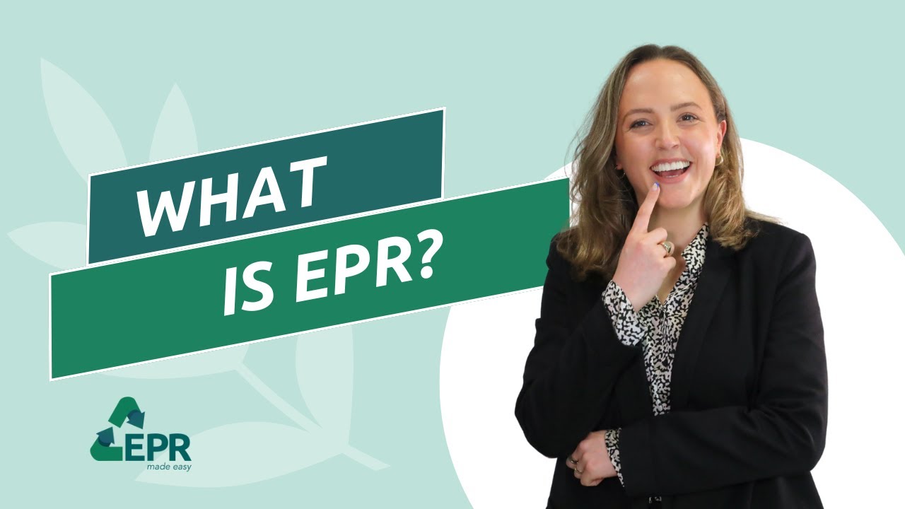 What is Extended Producer Responsibility (EPR)?