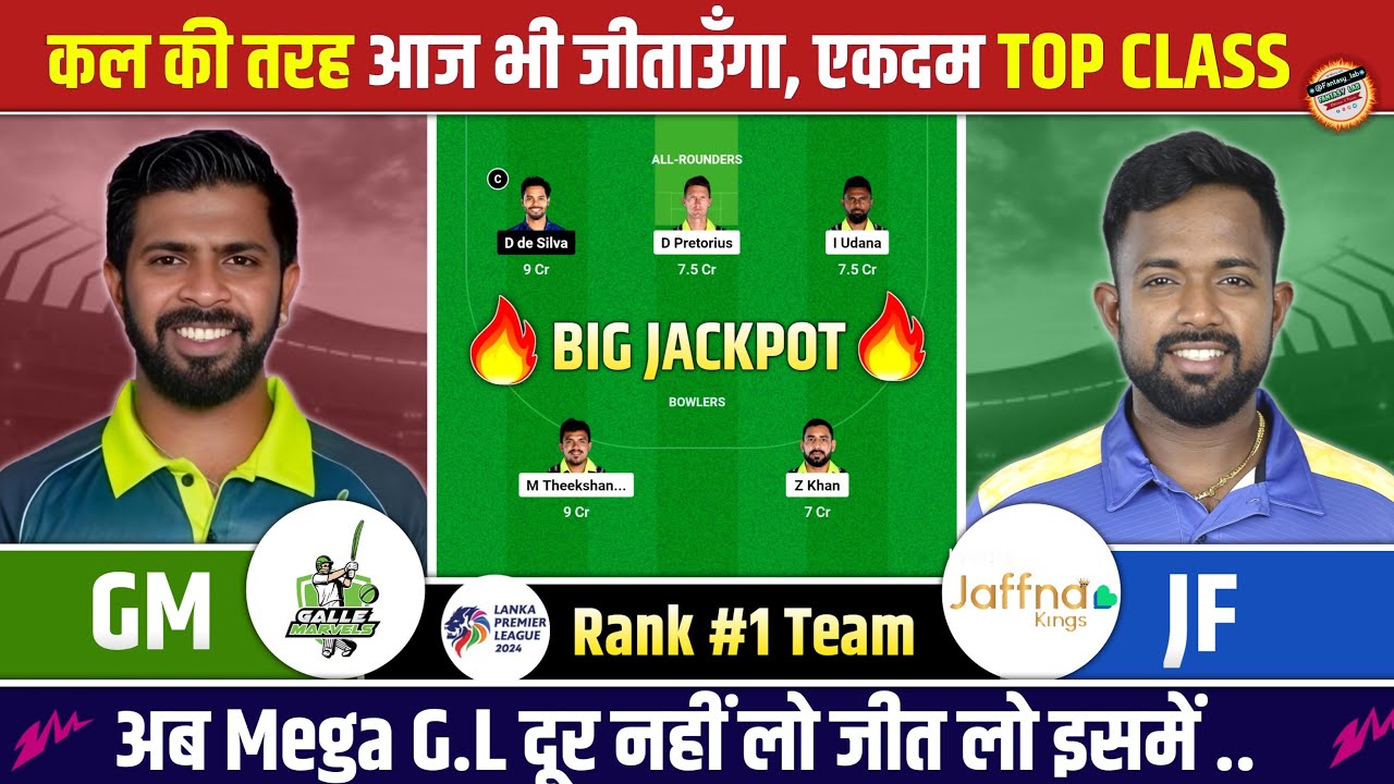 GM vs JK Dream11 Prediction, GM vs JK Dream11 Team, GM vs JK Lanka Premier League Dream11 Team