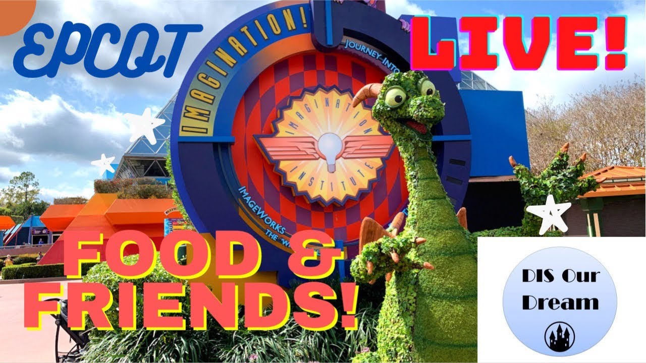 🔴LIVE: Epcot | Dreaming With Our Pals | Disney World Livestream | 9/26/2024