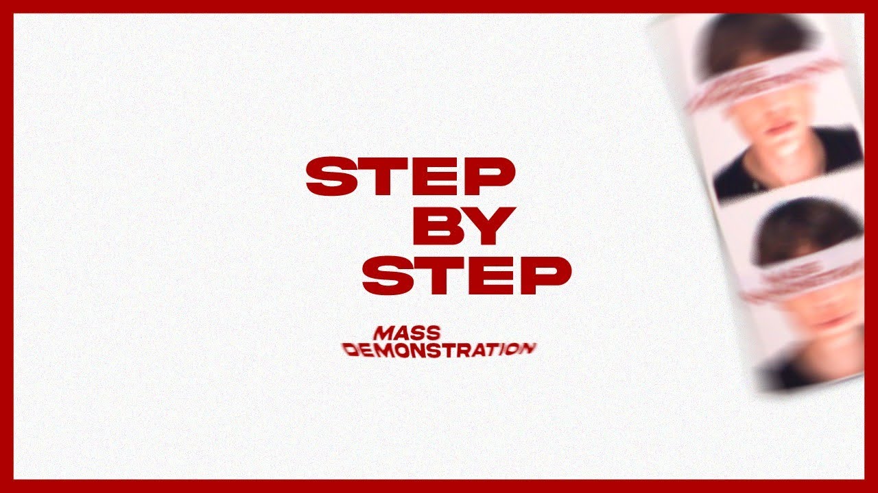 Mass Demonstration - Step by Step