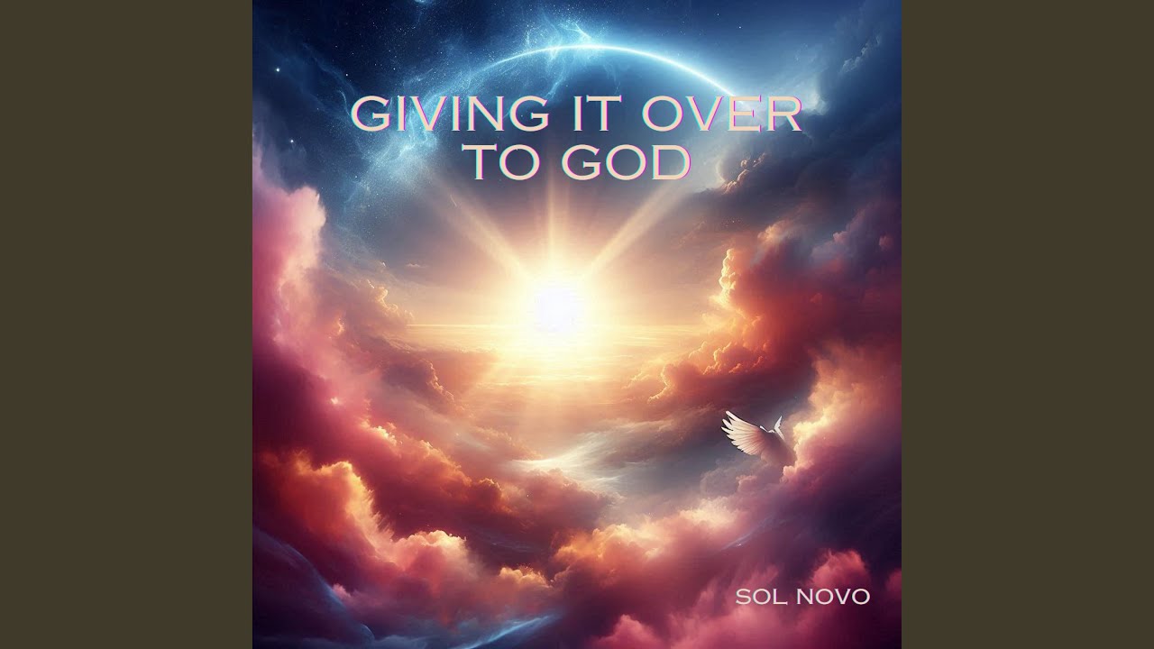 Giving it over to God