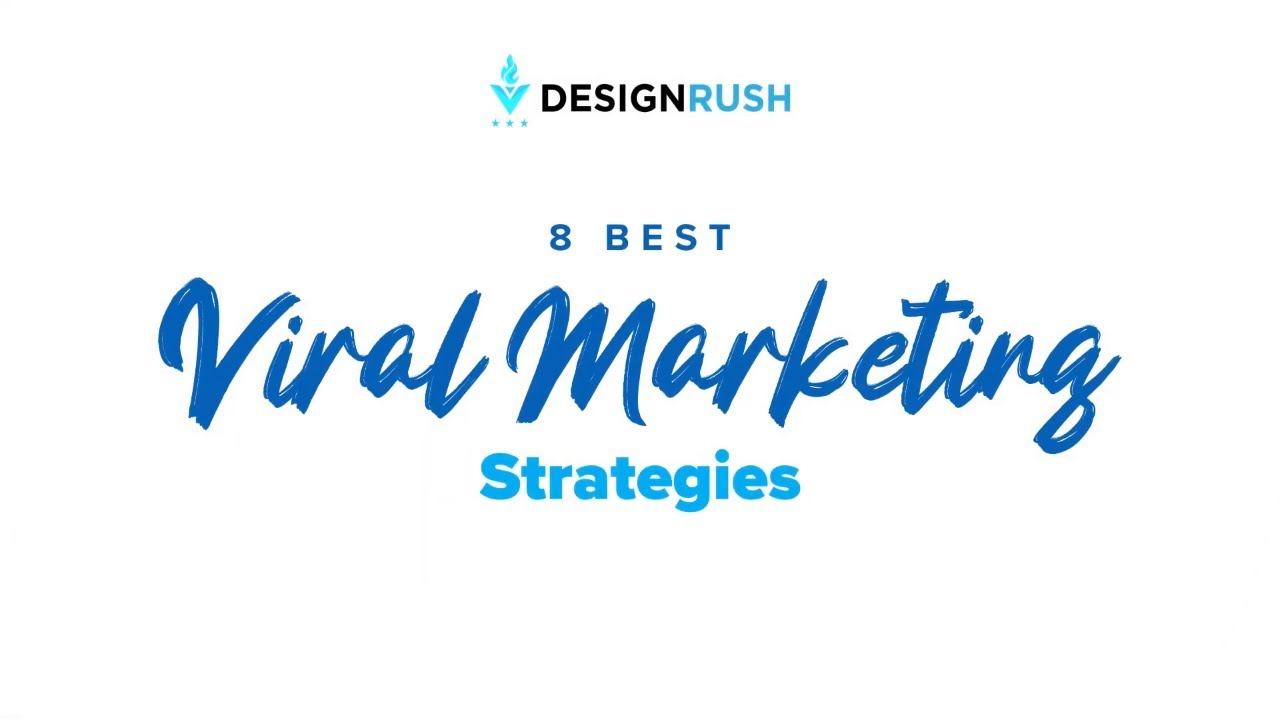 Best Viral Marketing Strategies 2023