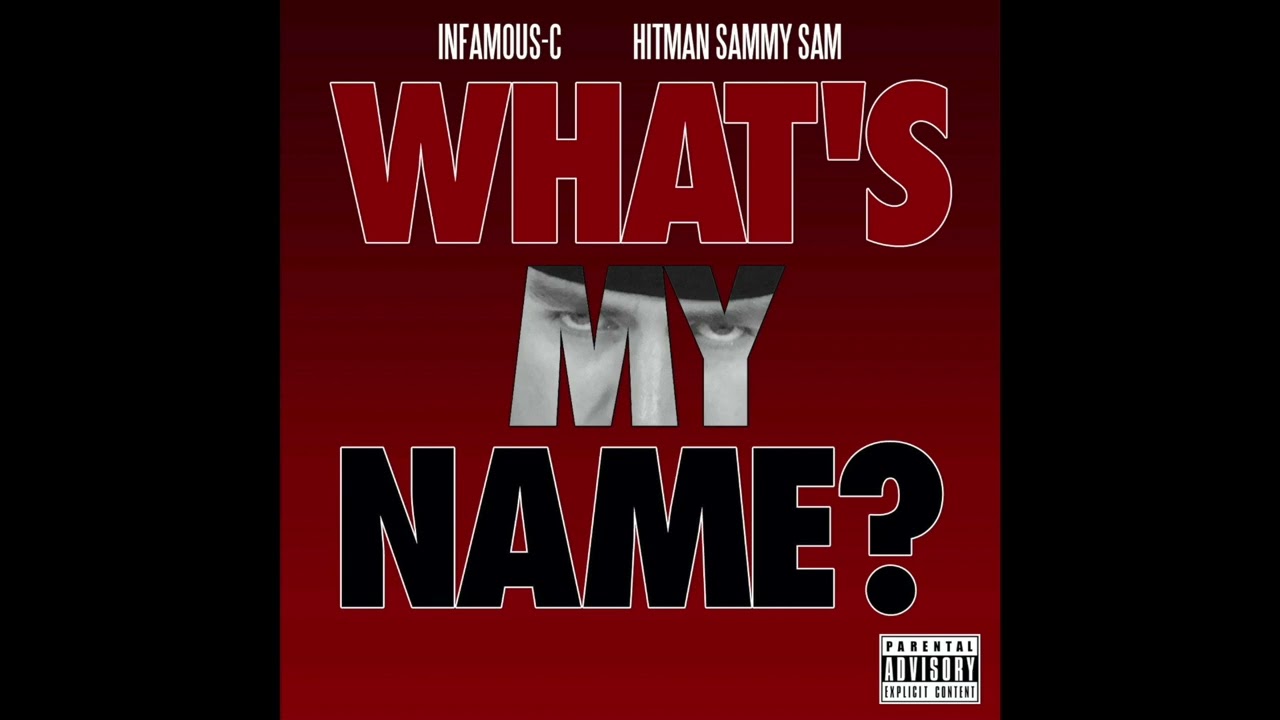 Infamous-C - What's My Name? (feat. Hitman Sammy Sam) Eminem x Dr. Dre x Diddy Diss