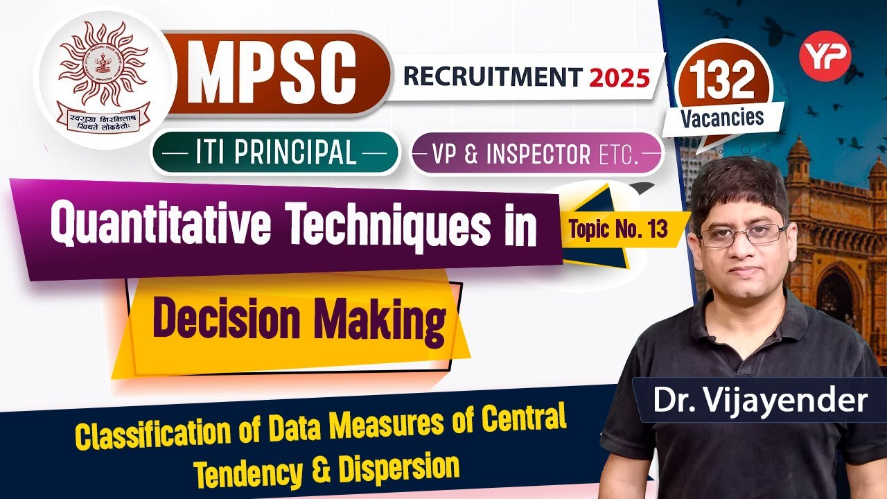 Quantitative Techniques in Decision Making MPSC ITI Principal/Vice-Principal Written Exam Group A, B