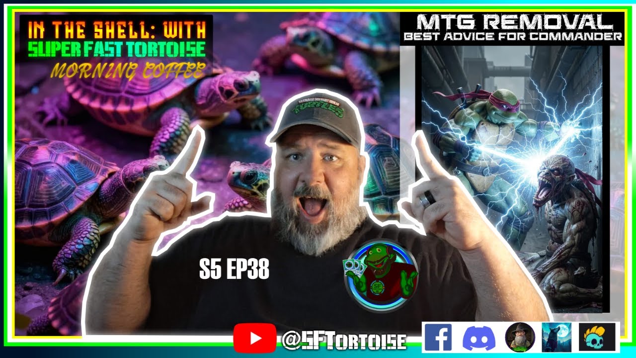 MTG Removal in commander | ADVICE for nubes | S5 EP38 | Super Fast Tortoise 📱