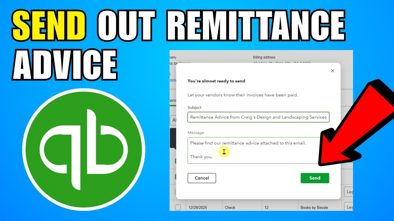 How To Send Out Remittance Advice Using QuickBooks (2026) (Complete Guide)