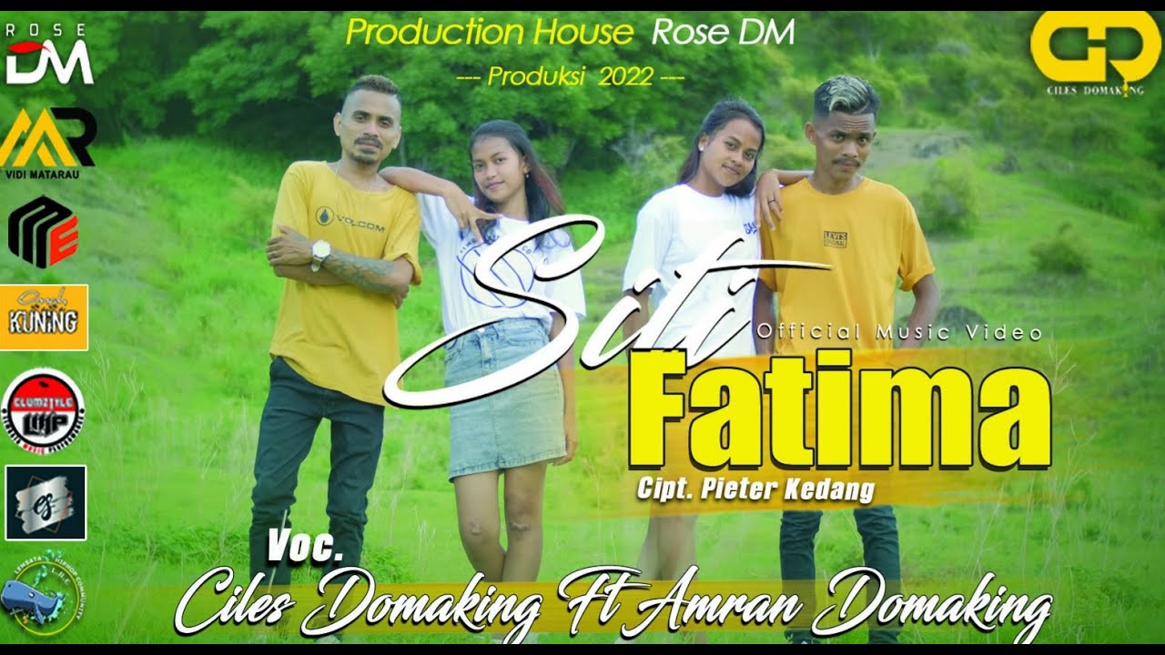 SITI FATIMA-CILES DOMAKING FT AMRAN DOMAKING