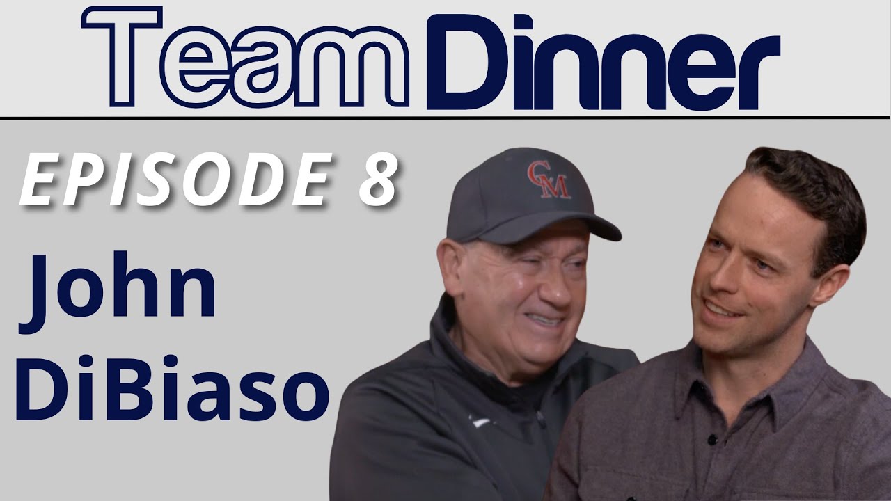 John DiBiaso | Reflecting on Storied Career & Building a MA Football Dynasty | Team Dinner Episode 8