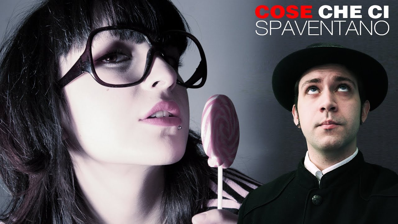 Cose Che Ci Spaventano