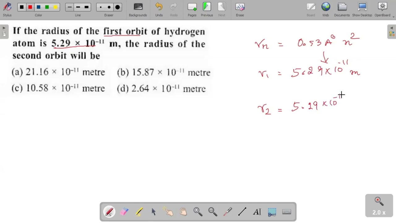 If the radius of the first orbit of hydrogen atom is 5.29×10m , the radius of the second orbit will