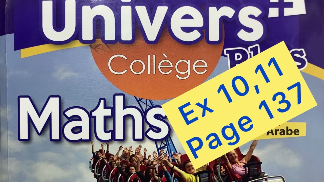 Univers plus 2AC page 137 Exercices 10 et 11 Les équations