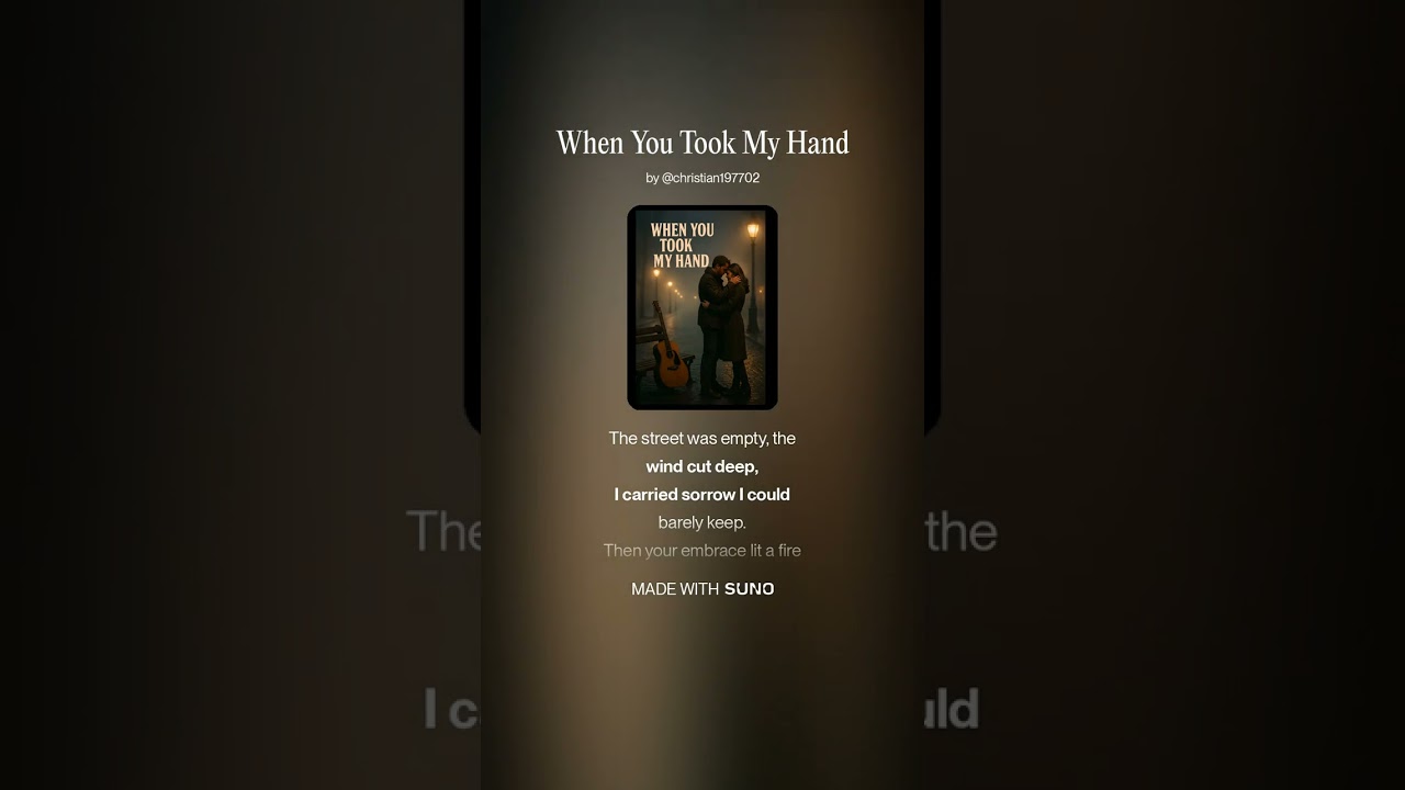 When You Took My Hand