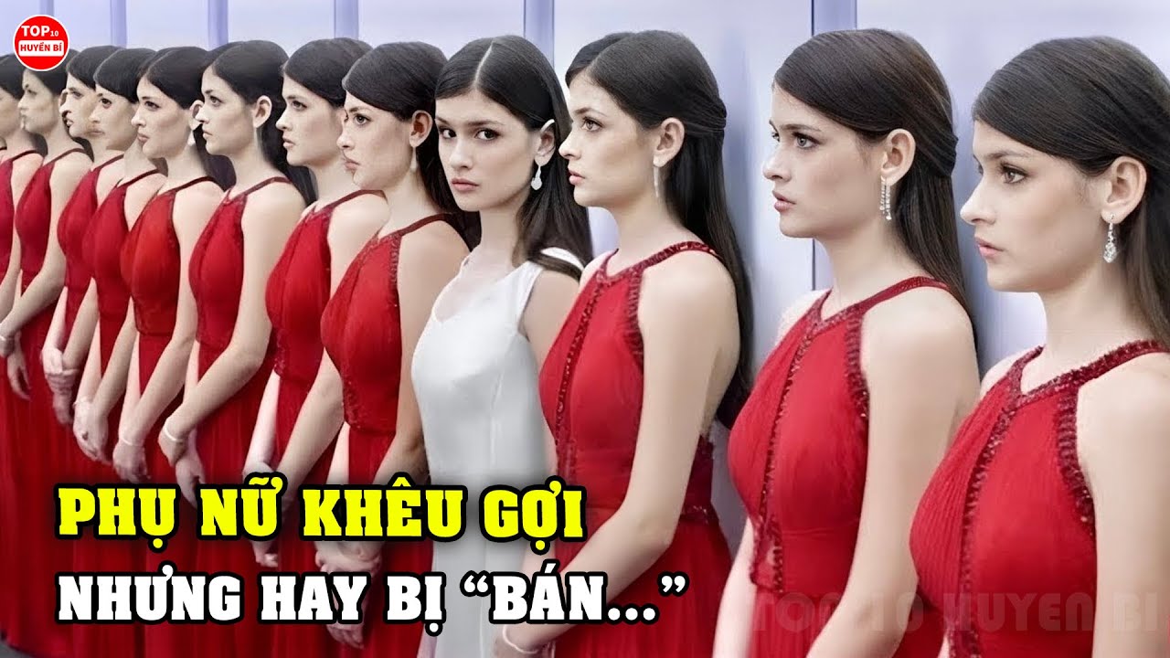 Cùng Đến Một Đất Nước Kỳ Lạ Nơi Có Nhiều Phụ Nữ Khêu Gợi Nhưng Chuyên Bị L.ừa Để 