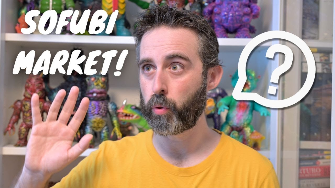 Understanding the Sofubi Market