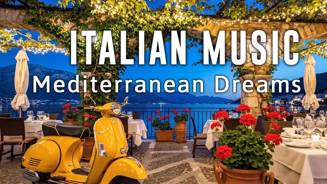 🎶 Italian Vibes & Mediterranean Music 🎶 2+ Hours Serene Amalfi Coast & Lake Como Relaxing Scenery 4K