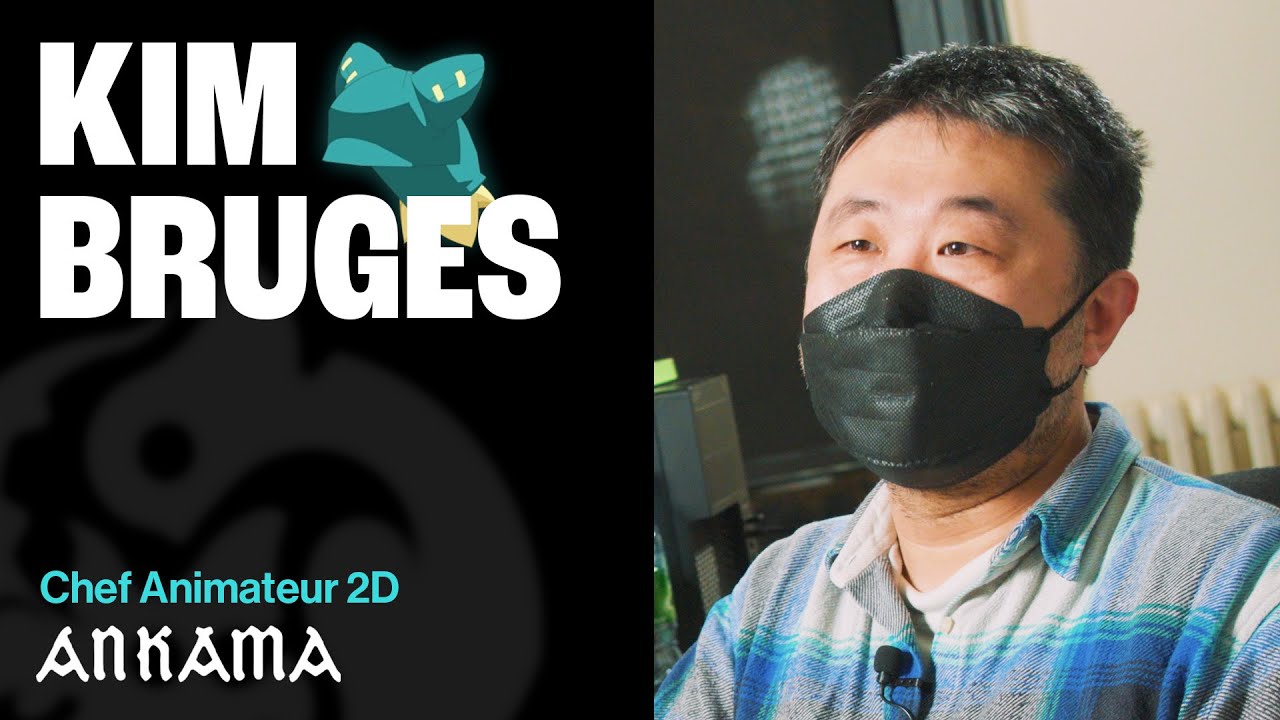 Interview avec Kim Bruges - Chef Animateur 2D chez Ankama