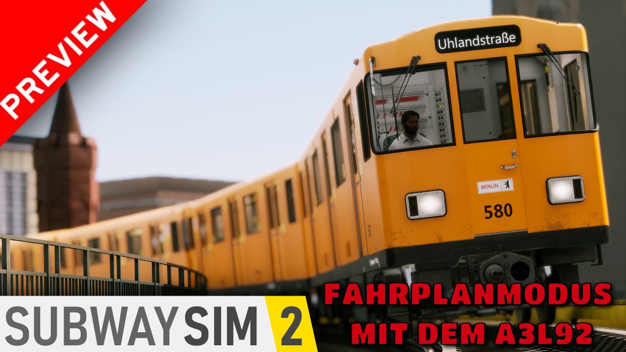 SUBWAY SIM 2 PREVIEW | Auf der U1 im Fahrplanmodus | Baureihe A3L92 | U-Bahn Simulator