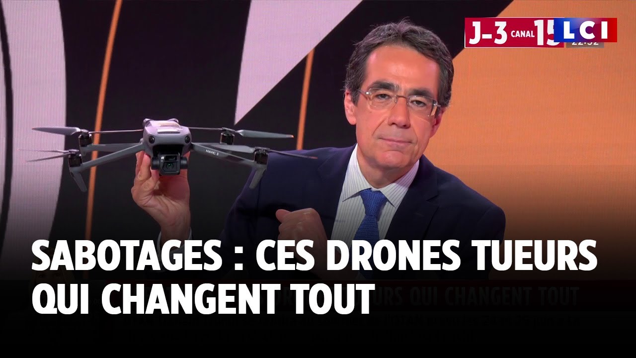 Sabotages : ces drones tueurs qui changent tout ｜LCI