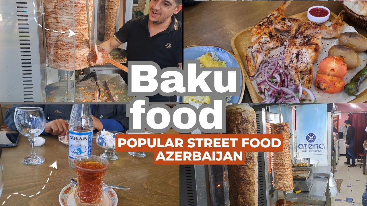 Food in Baku Azerbaijan|breakfast to street food|Famous doner of baku#baku