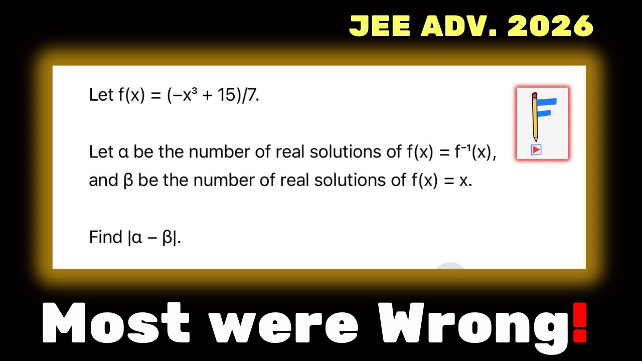 Most JEE Aspirants Got This WRONG | Inverse Function Trap 