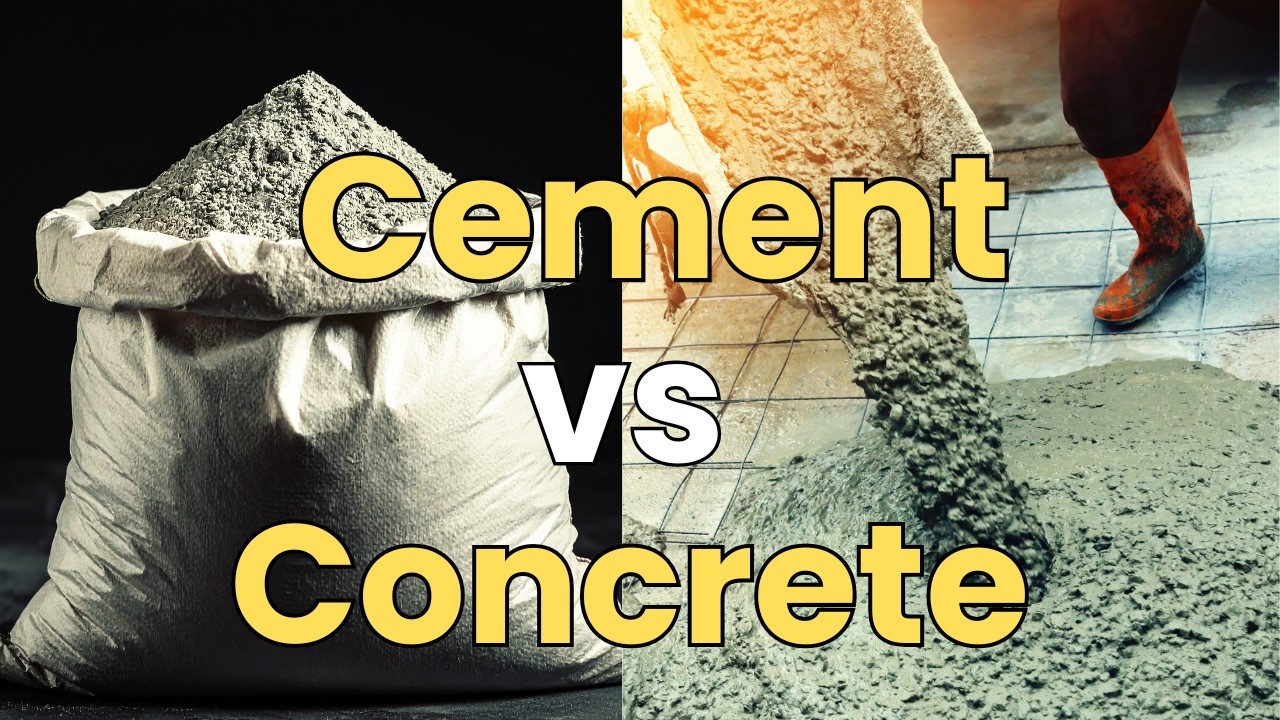 What’s the Difference Between Cement and Concrete? (Most People Get It Wrong!)