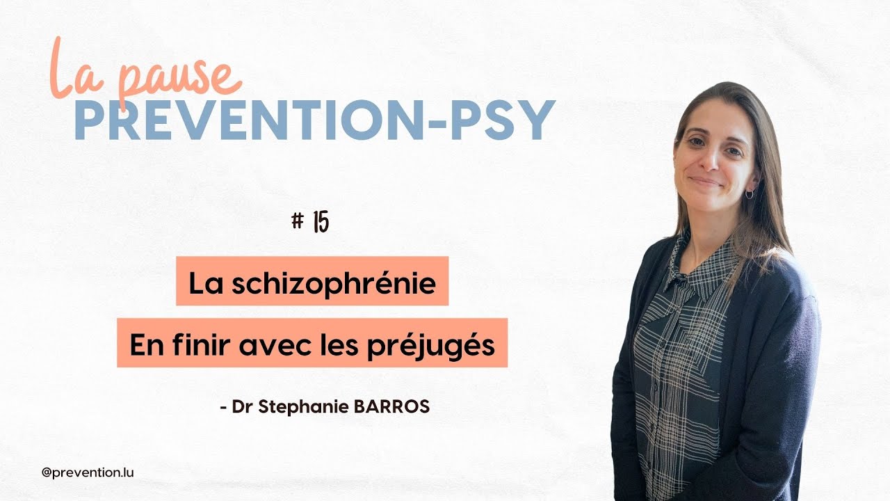 #15 La schizophrénie - en finir avec les préjugés