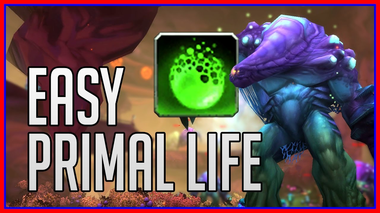 Primal Life WoW Farming