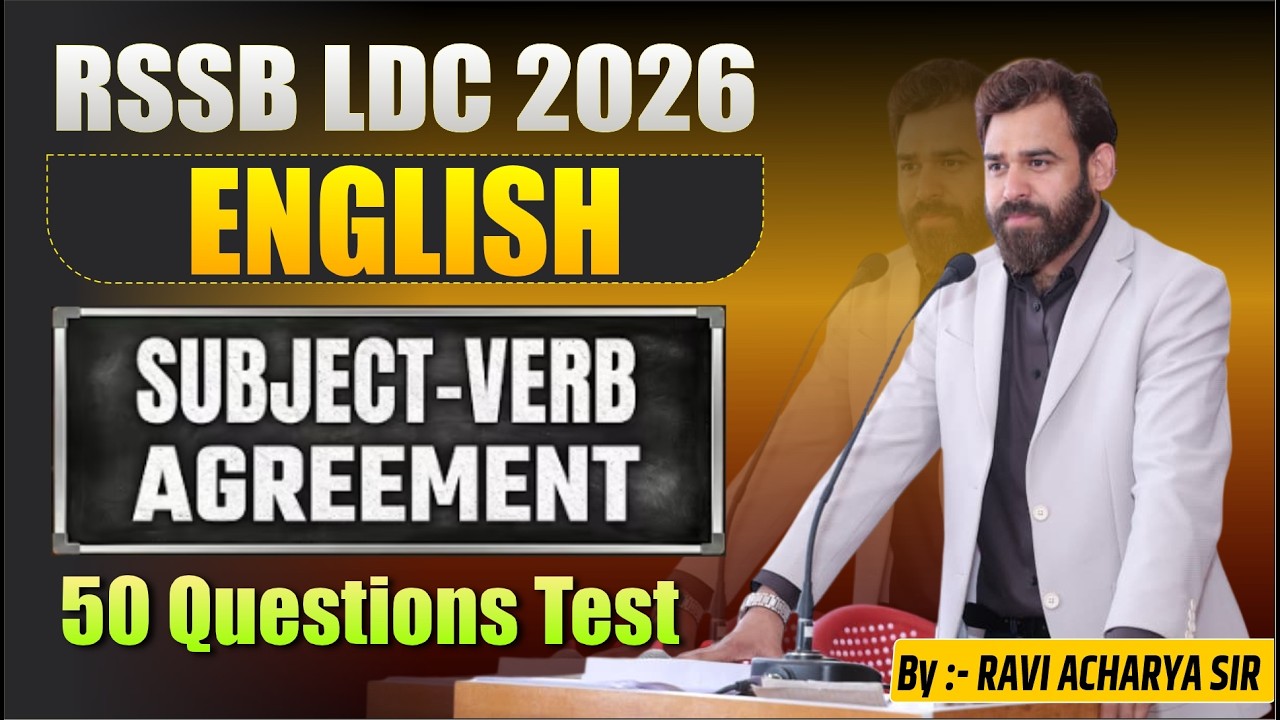 RSSB LDC 2026 English | Subject Verb Agreement | 50 Questions Test | By Ravi Acharya Sir