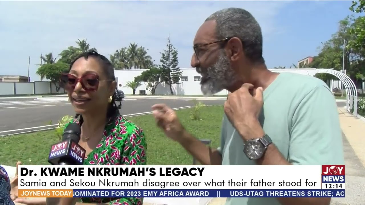 Dr. Kwame Nkrumah's Legacy: Samia and Sekou Nkrumah disagree over what their father stood for