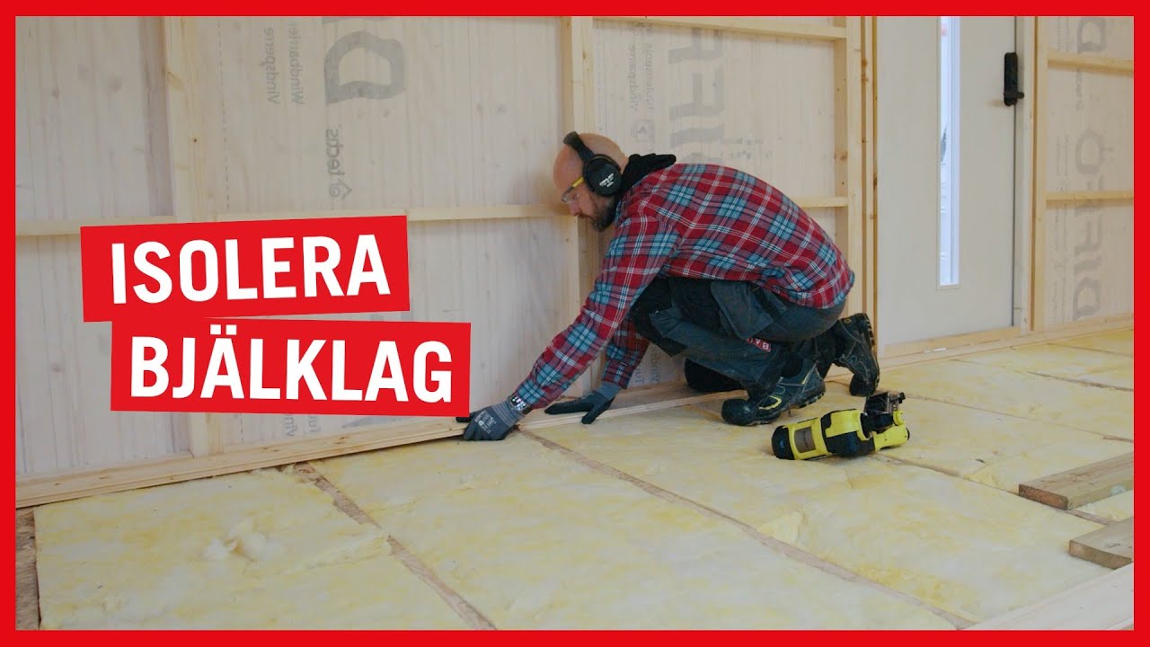 Isolera bjälklag - BAUHAUS