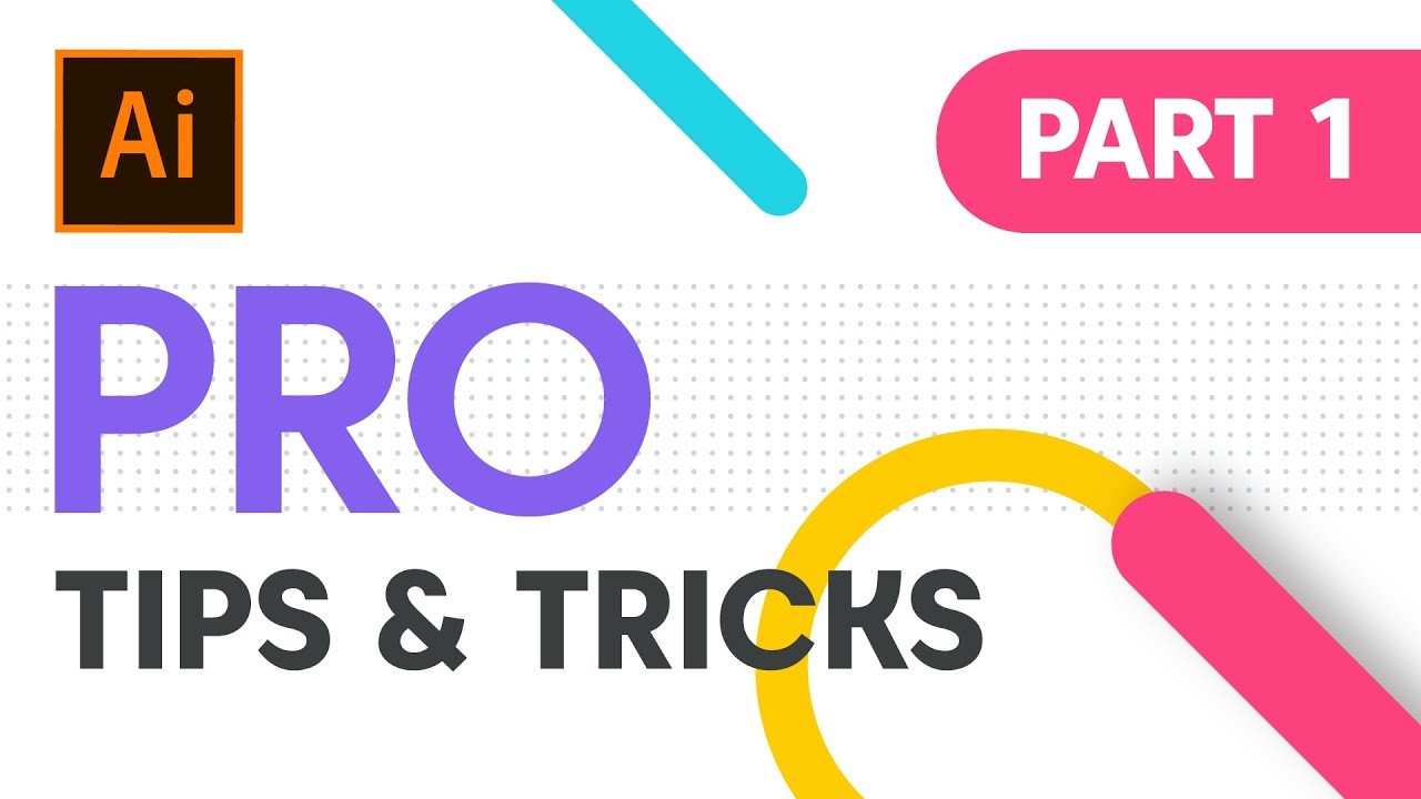 Illustrator Tips and Tricks cc 2018