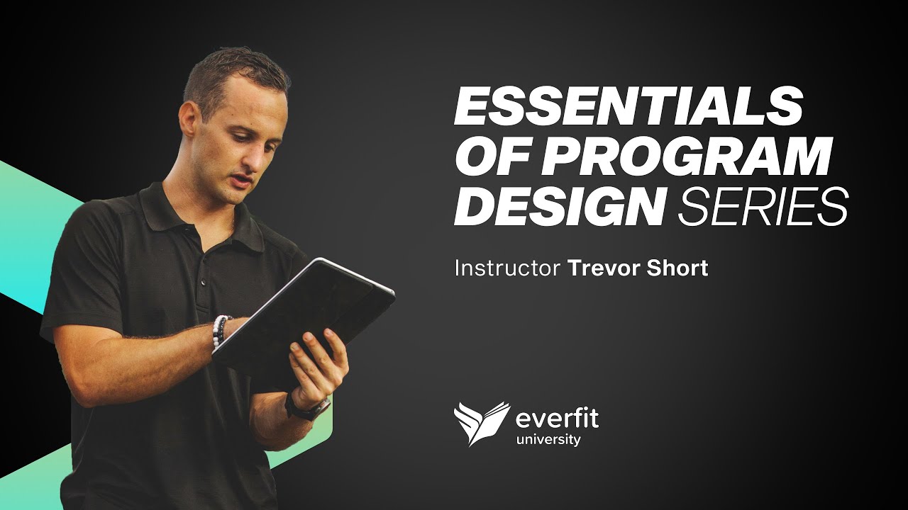 Essentials of Program Design for Fitness Coaches (Full) | Everfit University