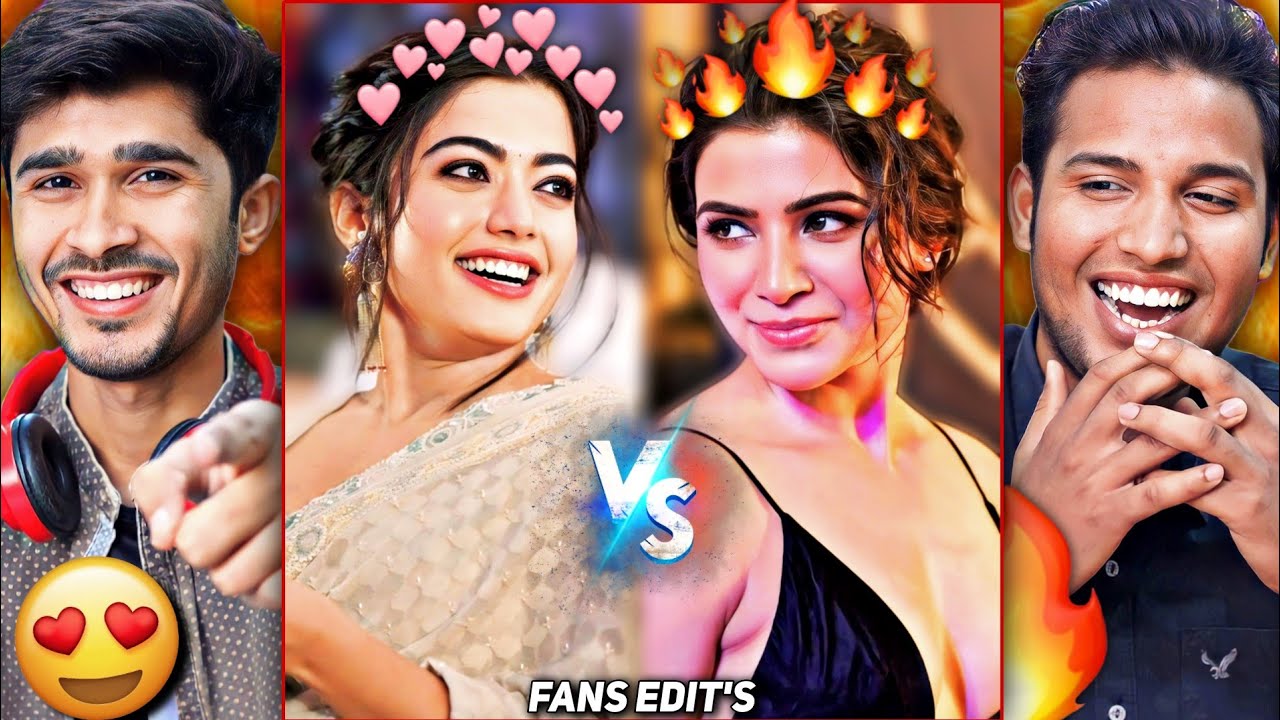 Samantha Vs Rashmika Mandanna Instagram Trending Reels Reaction 😍🔥 | #rashmikamandanna #samantha