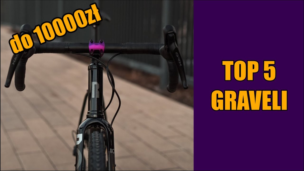 TOP 5 GRAVELI DO 10000 ZŁ 2025
