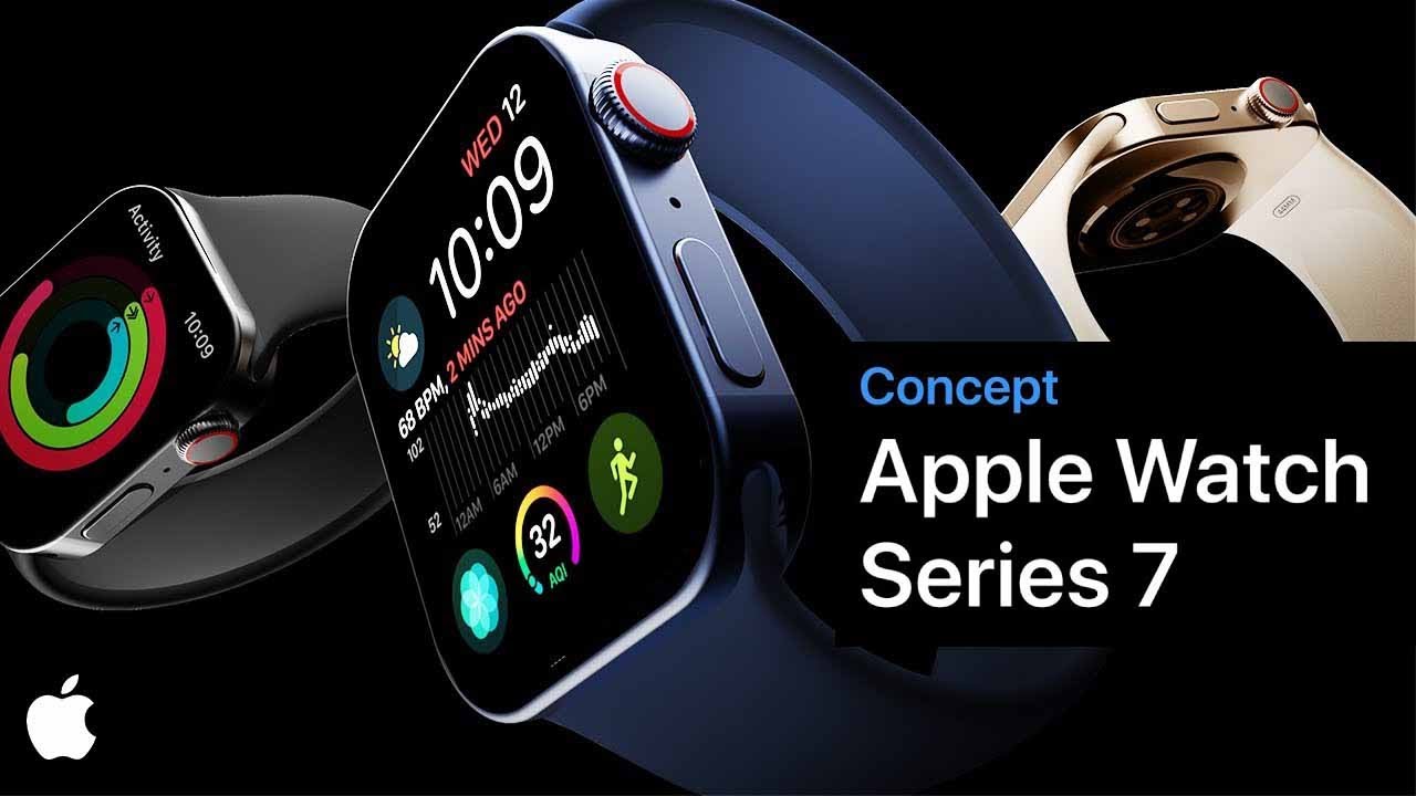 Apple Watch Series 7 - Release Date & Price!