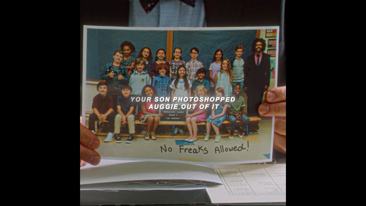 Wonder (2017) | Auggie can't change the way he look,maybe we can change the way we see.#edit #movie