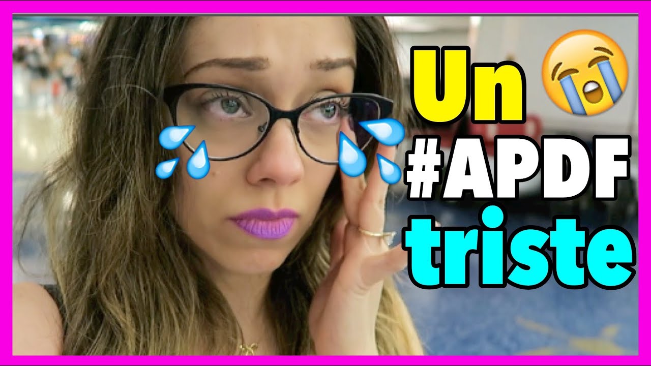 LLORANDO en el AEROPUERTO! | #APDF labial Smashbox