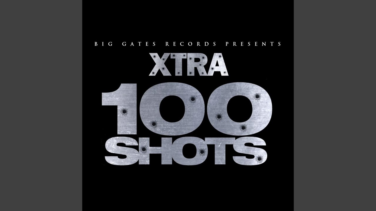 100 Shots