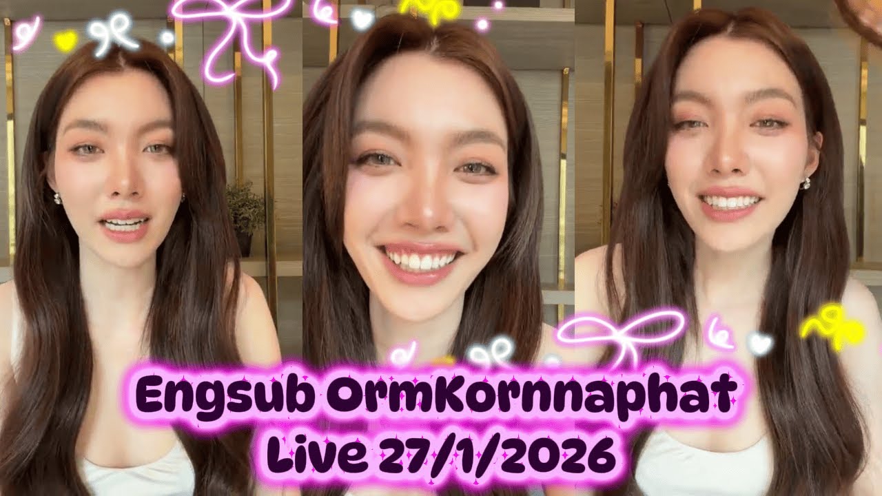 Engsub Ormkornnaphat live IG 27/1/2026 ##หลิงออม #Ormkornnaphat  #lingorm